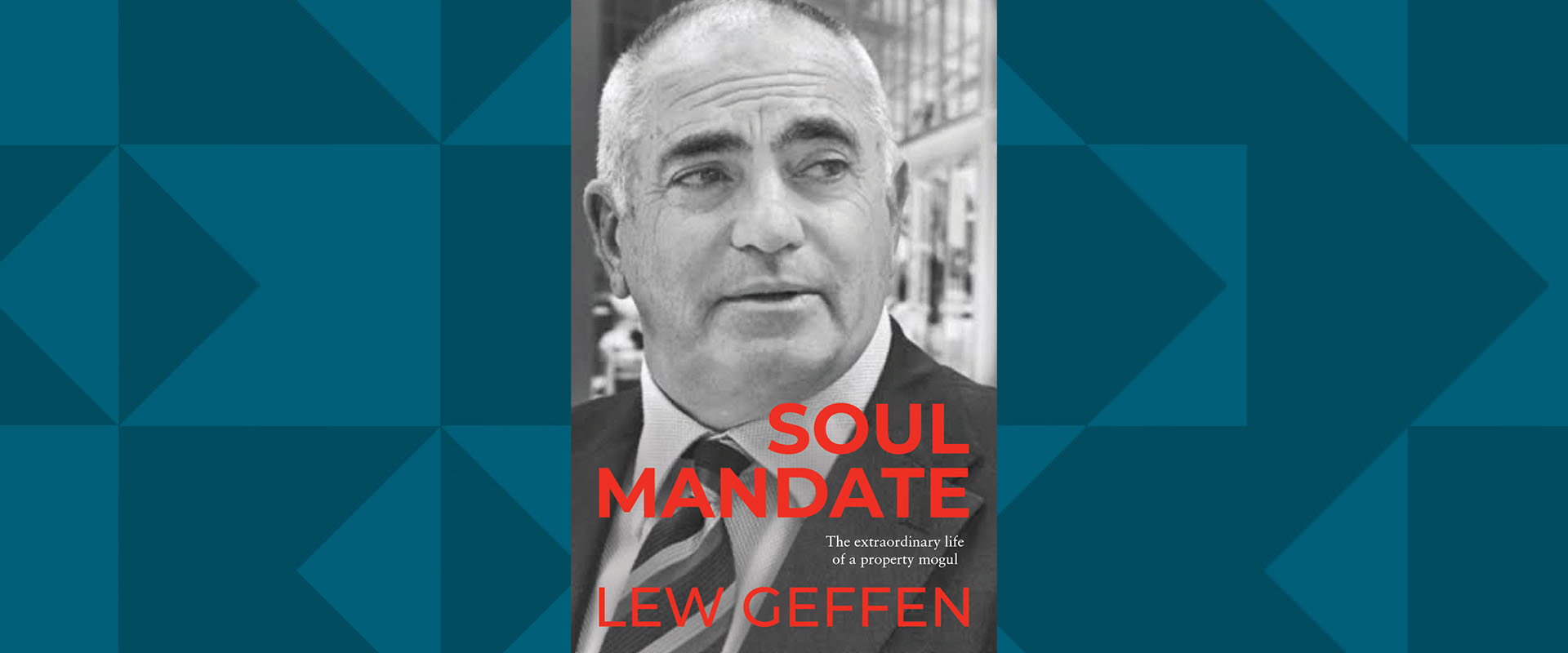 soul mandate: lew geffen's book is on shelves now